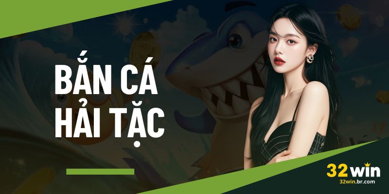 Bắn Cá Hải Tặc