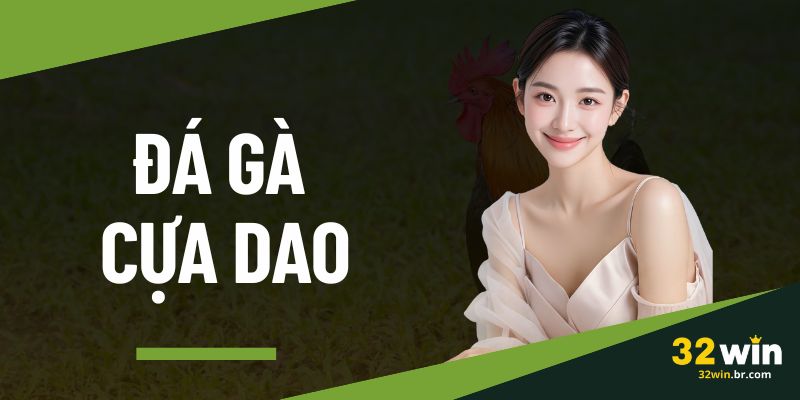 Đá Gà Cựa Dao