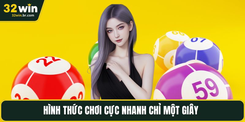 Hình thức chơi cực nhanh chỉ một giây